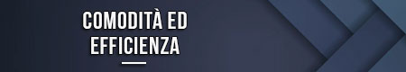 comodita-ed-efficienza