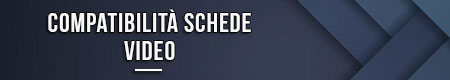compatibilita-schede-video