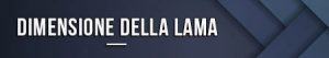 dimensione-della-lama