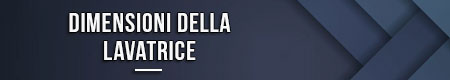 dimensioni-della-lavatrice