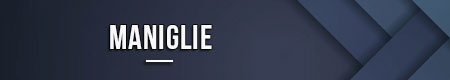 Maniglie