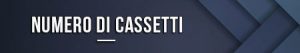 Numero di cassetti