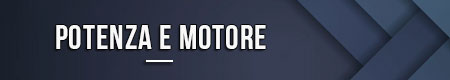 Potenza e motore