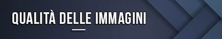 Qualità delle immagini