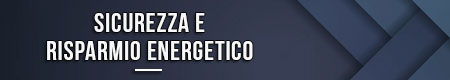 sicurezza-e-risparmio-energetico