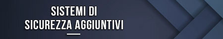 sistemi-di-sicurezza-aggiuntivi