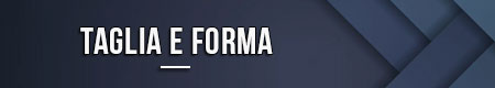 taglia-e-forma