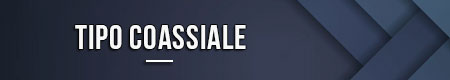 tipo-coassiale