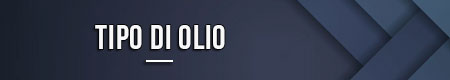 Tipo di olio
