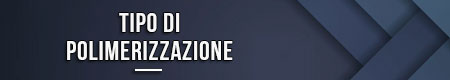 tipo-di-polimerizzazione