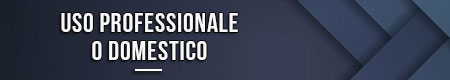 uso-professionale-o-domestico