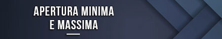 Apertura minima e massima