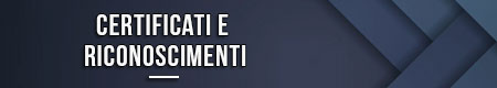 Certificati e riconoscimenti