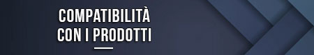 Compatibilità con i prodotti