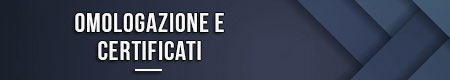 Omologazione e certificati