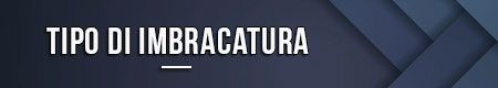 Tipo di imbracatura