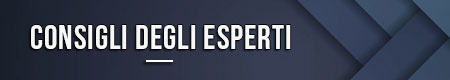 Consigli degli esperti