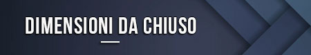 Dimensioni da chiuso