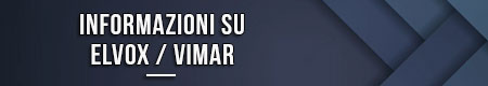 Informazioni su Elvox / Vimar