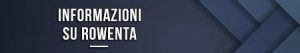 Informazioni su Rowenta