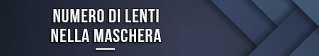 Numero di lenti nella maschera