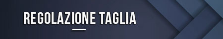 Regolazione taglia