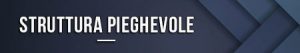 Struttura pieghevole