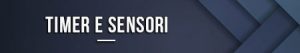 Timer e sensori