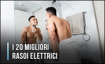 migliori rasoi elettrici