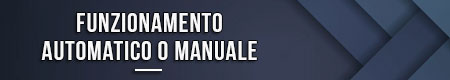 Funzionamento automatico o manuale