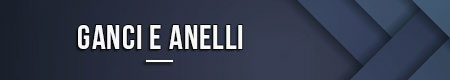 Ganci e anelli