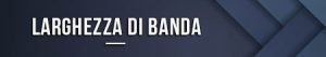 Larghezza di banda