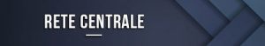 Rete centrale