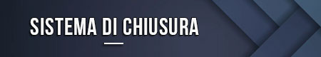 Sistema di chiusura
