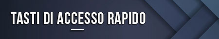 Tasti di accesso rapido