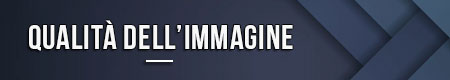 Qualità dell’immagine