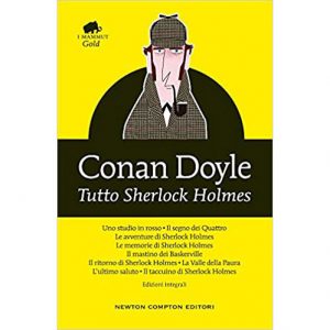 Arthur Conan Doyle Tutto Sherlock Homes