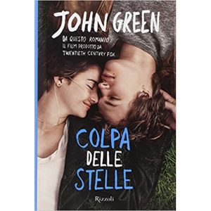John Green Colpa delle Stelle