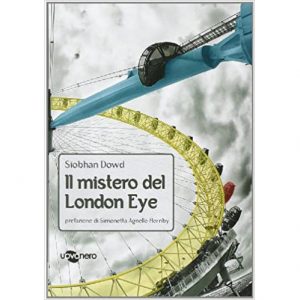 Siobhan Dowd Il mistero del London Eye