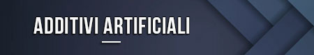 Additivi artificiali
