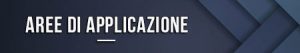 Aree di applicazione