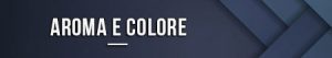 Aroma e colore