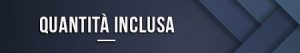 Quantità inclusa
