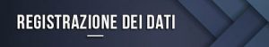 Registrazione dei dati