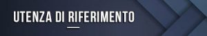 Utenza di riferimento