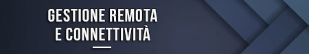 Gestione remota e connettività