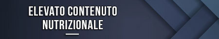 Elevato contenuto nutrizionale