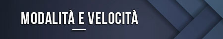 Modalità e velocità