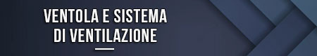 Ventola e sistema di ventilazione