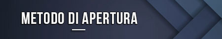 Metodo di apertura